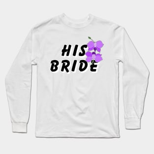 HIs bride Long Sleeve T-Shirt